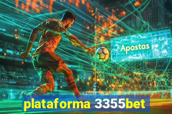 plataforma 3355bet